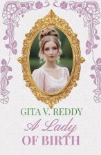 A Lady of Birth