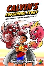 Calvin's Superhero Story