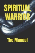 SPIRITUAL WARRIOR