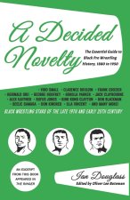 A Decided Novelty