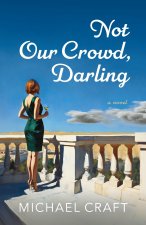 Not Our Crowd, Darling