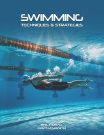Swimming Technique and Strategies