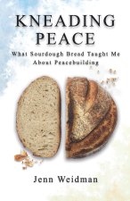 Kneading Peace