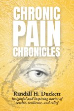 Chronic Pain Chronicles