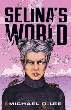 Selina's World