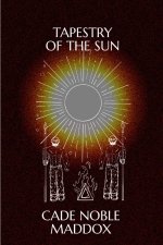 Tapestry Of The Sun