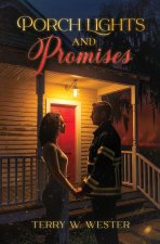 Porch Lights and Promises