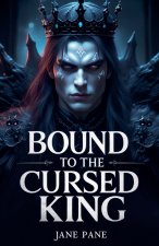 Bound to the Cursed King