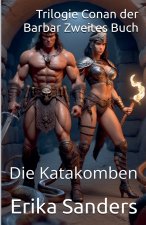 Trilogie Conan der Barbar Zweites Buch