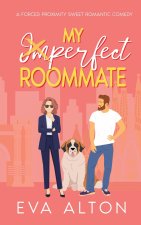 My Imperfect Roommate