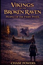 Vikings of the Broken Raven