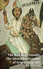 The Red Sea Crusade