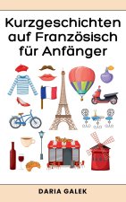 Kurzgeschichten auf Französisch für Anfänger
