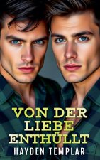 Von der Liebe Enthüllt