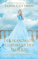 Der skandalöse Liebesbrief des Marquis