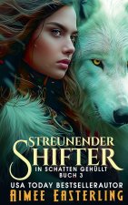 Streunender Shifter