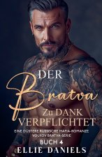 Der Bratva zu Dank Verpflichtet