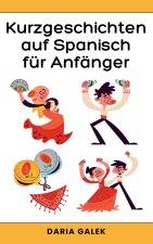Kurzgeschichten auf Spanisch für Anfänger