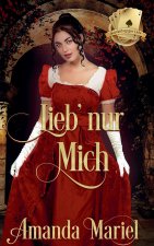 Lieb' nur mich