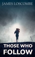 Those Who Follow