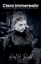 Clara Immerwahr Das lautlose Feuer - Das Leben einer Frau zwischen Wissenschaft und Gewissen