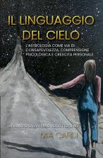 Il Linguaggio Del Cielo