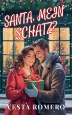 Santa, mein Schatz?