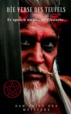 Die Verse des Teufels - Er sprach nicht... er flüsterte.