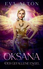 Oksana - Der gefallene Engel