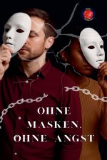 Ohne Masken, Ohne Angst
