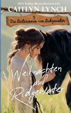 Weihnachten auf Ridgewater