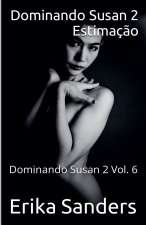 Dominando Susan 2. Estimação