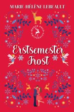 Erstsemester-Frost