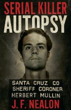 Serial Killer Autopsy