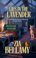 Lies In The Lavender - Deutsche Ausgabe