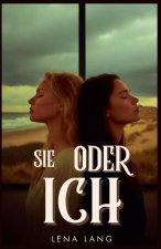 Sie oder ich
