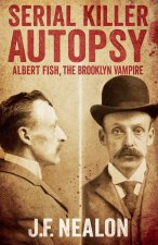 Serial Killer Autopsy