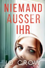 Niemand ausser ihr
