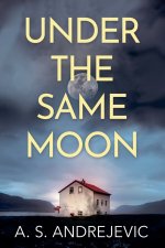 Under The Same Moon