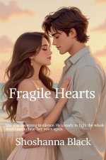 Fragile Hearts