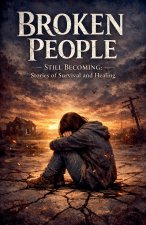 Broken people