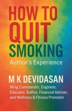 How to Quit Smoking