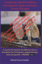 Christianity's Need for Mithras and Egyptian Origins and Greco Roman Thoughts (2026)