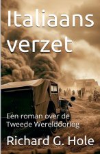 Italiaans verzet. Een roman over de Tweede Wereldoorlog