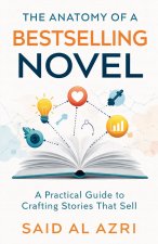 The Anatomy of a Bestselling Novel