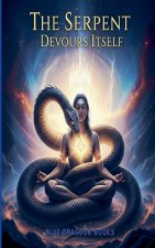 The Serpent Devours Itself