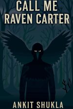 Call Me Raven Carter