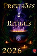 Previsões e Rituais 2026