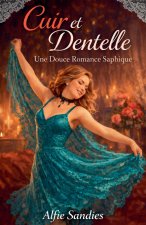 Cuir et Dentelle