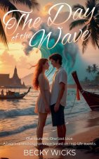 The Day of The Wave